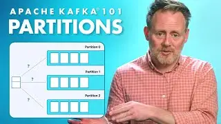 Partitions | Apache Kafka 101 (2025 Edition)
