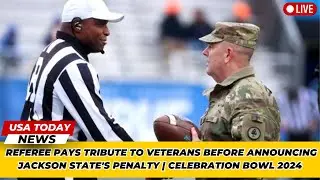 Referee Pays Tribute to Veterans Before Announcing Jackson State's Penalty | Celebration Bowl 2024
