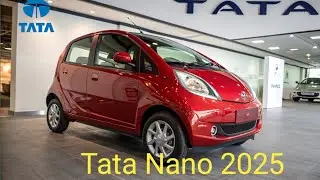 Tata Nano 2025 | Small Car, Big Upgrades! Price, Features & Interior Tour