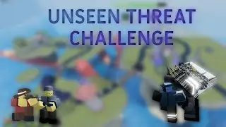Unseen Threat Challenge | Tower Blitz