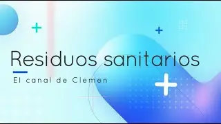 Residuos sanitarios 🗑️🏥
