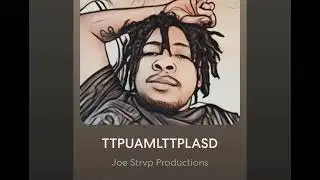 Joe Strvp - iwgttmlttplasd