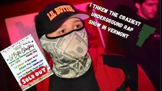 I Shut Down Vermont With an Underground Rap Show