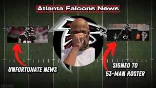 Falcons get UNFORTUNATE news + 1 signed to 53-man roster