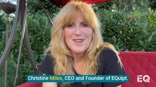 EQuipt CEO & Founder Christine Miles Explains How Listening Solves Most Problems