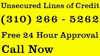Fast Unsecured Loans | (818) 981 - 7777 | Lines of Credit $50k - $250k Manchester, MO