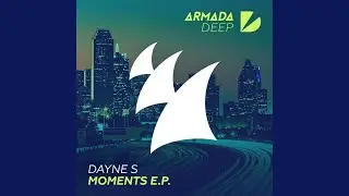 Moments (Original Mix)