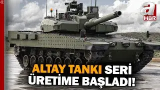 ALTAY Tankı Seri &Uuml;retime Başladı! | A Haber
