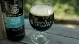 Brothers' Reserve: SXNW