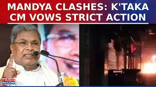 Karnataka Mandya Clashes Updates: CM Siddaramaiah Reacts, Vows Strict Action, But Opp Still Unhappy?