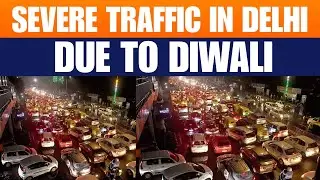 LIVE | Delhi Traffic Jam Ahead of Diwali 2025 | Festive Rush Brings Delhi to Standstill | News9