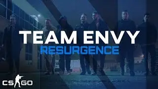 EnVy CS:GO - RESURGENCE