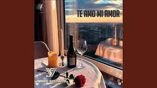 Te Amo mi Amor