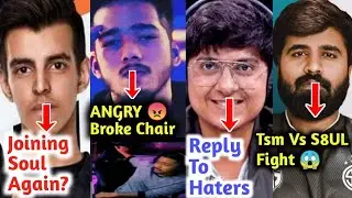 Ronak Joining Soul,Scout Live Angry Breaking Chair,Mortal Live Reply To Haters,Ghatak On Tsm Vs S8UL
