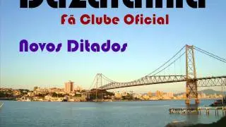 Novos Ditados - Dazaranha
