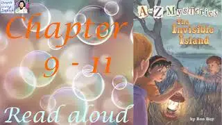 A to Z Mysteries #9 The Invisible Island by Ron Roy - Chapter 9 - 11 | Kids books read aloud