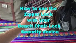 Beach Bag Lock - Demo of Zipper Bag Lock for Beach, Pool, Cruise Ship Resort. BEACH-LOCKS.COM
