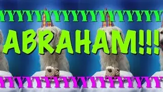 HAPPY BIRTHDAY ABRAHAM! - EPIC Happy Birthday Song