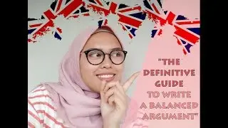 The definitive GUIDE to write a BALANCED ARGUMENT | Discussion Text