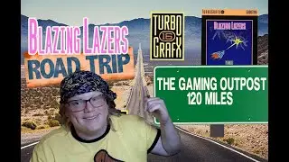 Road Trip for Blazing Lazers! Retro Game Hunt at Gaming Outpost