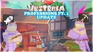 Professions PT. 1 Update! - Vesteria