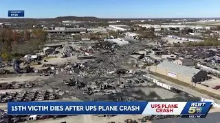 Louisville mayor announces 15th victim of UPS plane crash