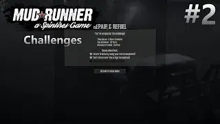 Spintires: MudRunner - Challenges | Episode #2 | Simple Mistake