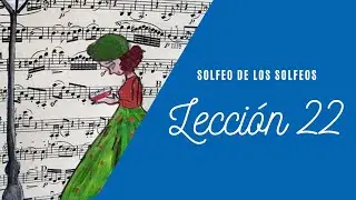 Lecci&oacute;n 22, Solfeo de los Solfeos