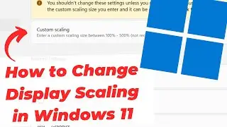 Как изменить масштабирование экрана в Windows 11 (DPI)