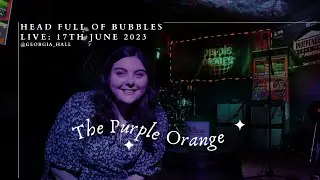 Head Full Of Bubbles - Georgia Hall | Live from the Purple Orange 💜🧡