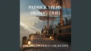 Patrick Spens (Rising Tide)