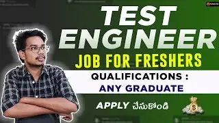 Test Engineer | Fresher Jobs  | Software Jobs for Freshers  | PythonLife Jobs