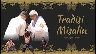 GALUH HERITAGE - Tradisi Misalin Desa Cimaragas