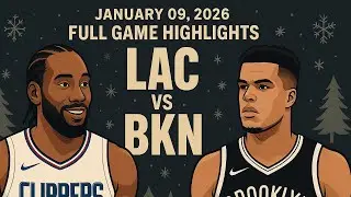 Los Angeles Clippers vs Brooklyn Nets | Full Game Highlights | 09 January 2026