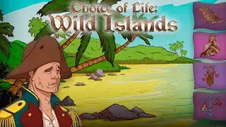 ДРУГ ПО НЕСЧАСТЬЮ ▶ Choice of Life: Wild Islands #4