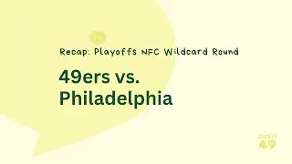 2025 P1 - Recap - 49ERS vs PHILADELPHIA [PODCAST DEUTSCH]