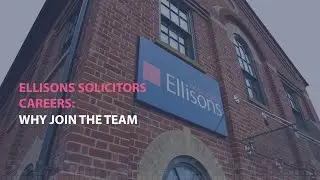 Ellisons Solicitors Careers: Why join the team