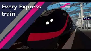 Every Express train in SCR (Sounds and Cab)