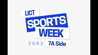 LICT Sports Week 2082 | 7A Side Intra-College Futsal Tournament | Full Highlights & Live Moments 🔥