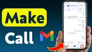 How to Make A Call On Gmail (Updated)