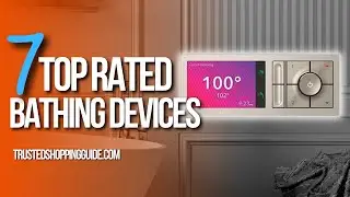 🙌 Top 7 Best Bathing Devices and Equipment