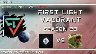 FLV S23 Week 1| Genius Evils vs Frogs | ATLAS