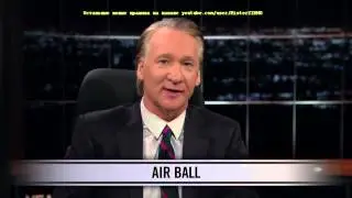 Bill Maher - New Rules - Air Ball (Русский перевод)
