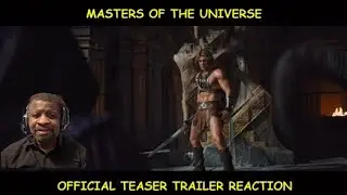 Masters Of The Universe Official Teaser Trailer Reaction