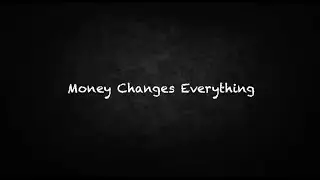 Coach Red Pill - Money Changes Everything