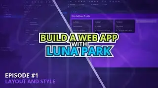 Create a web app WITHOUT CODING - Luna Park #1 (Layout and style)