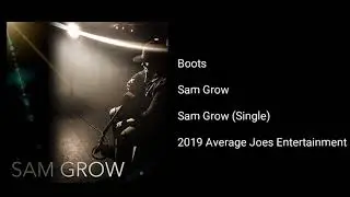 Sam Grow - Boots
