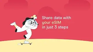 How to Share Data or Tether with My eSIM? - Holafly
