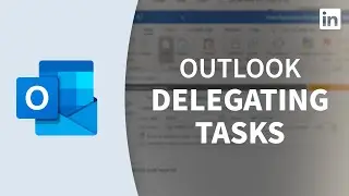 Outlook Tutorial - Delegating tasks