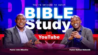 Heavens Logic | Bible Study Live-Stream With Ps John Mbaziira